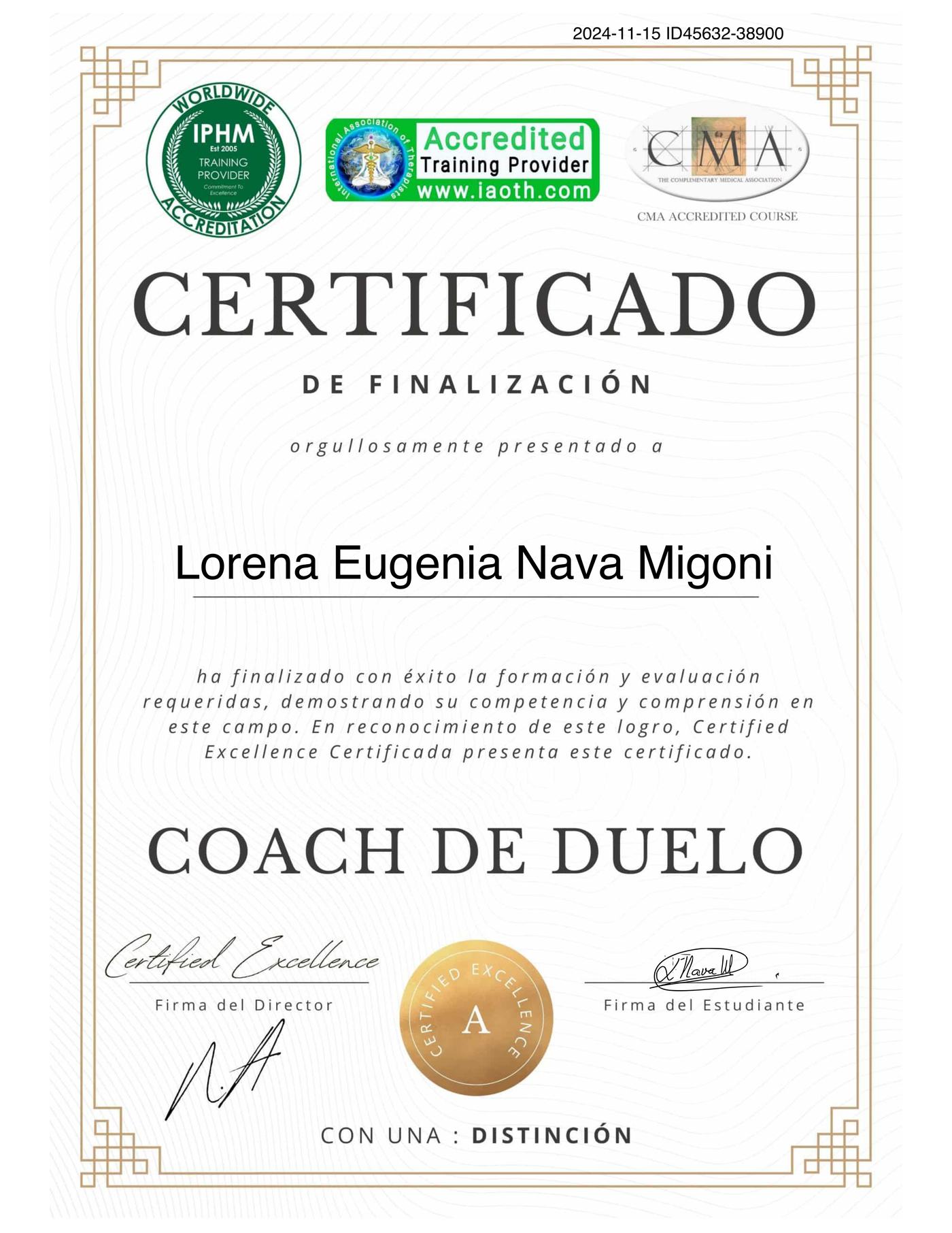 Certificado de finalización con distinción: Coach de Duelo — Lorena Eugenia Nava Migoni, Certified Excellence, curso acreditado por IPHM, IAOTH y CMA