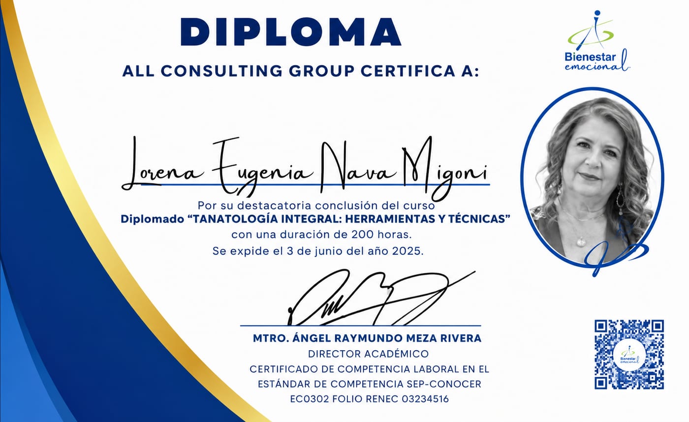 Diplomado: Tanatología Integral: Herramientas y Técnicas — Lorena Eugenia Nava Migoni, All Consulting Group · Bienestar Emocional