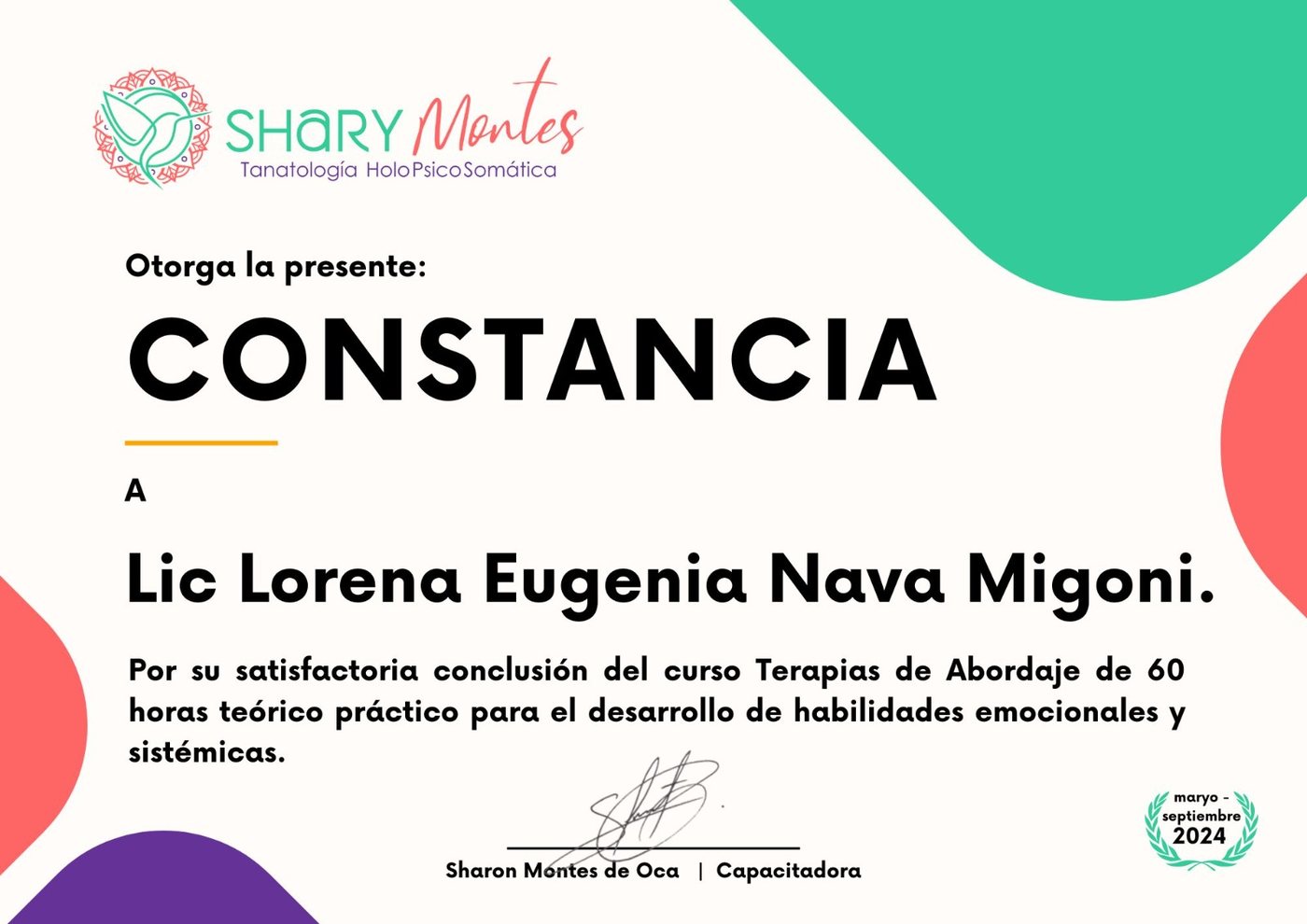 Constancia: Terapias de Abordaje para el desarrollo de habilidades emocionales y sistémicas — Lorena Eugenia Nava Migoni, Shary Montes · Tanatología HoloPsicoSomática
